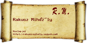 Rakusz Mihály névjegykártya