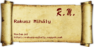 Rakusz Mihály névjegykártya